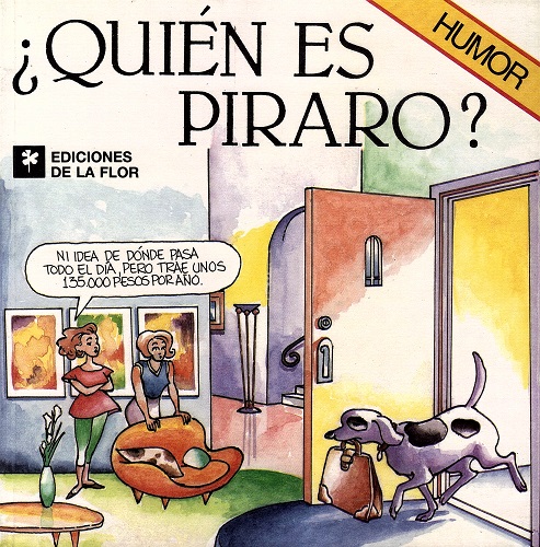 ¿Quién es Piraro?